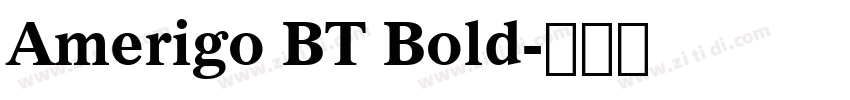 Amerigo BT Bold字体转换